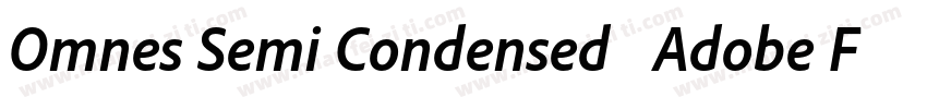Omnes Semi Condensed   Adobe Font字体转换